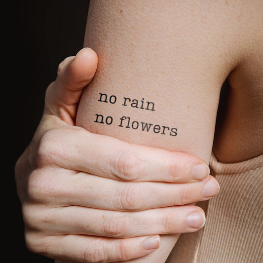 No rain no flowers