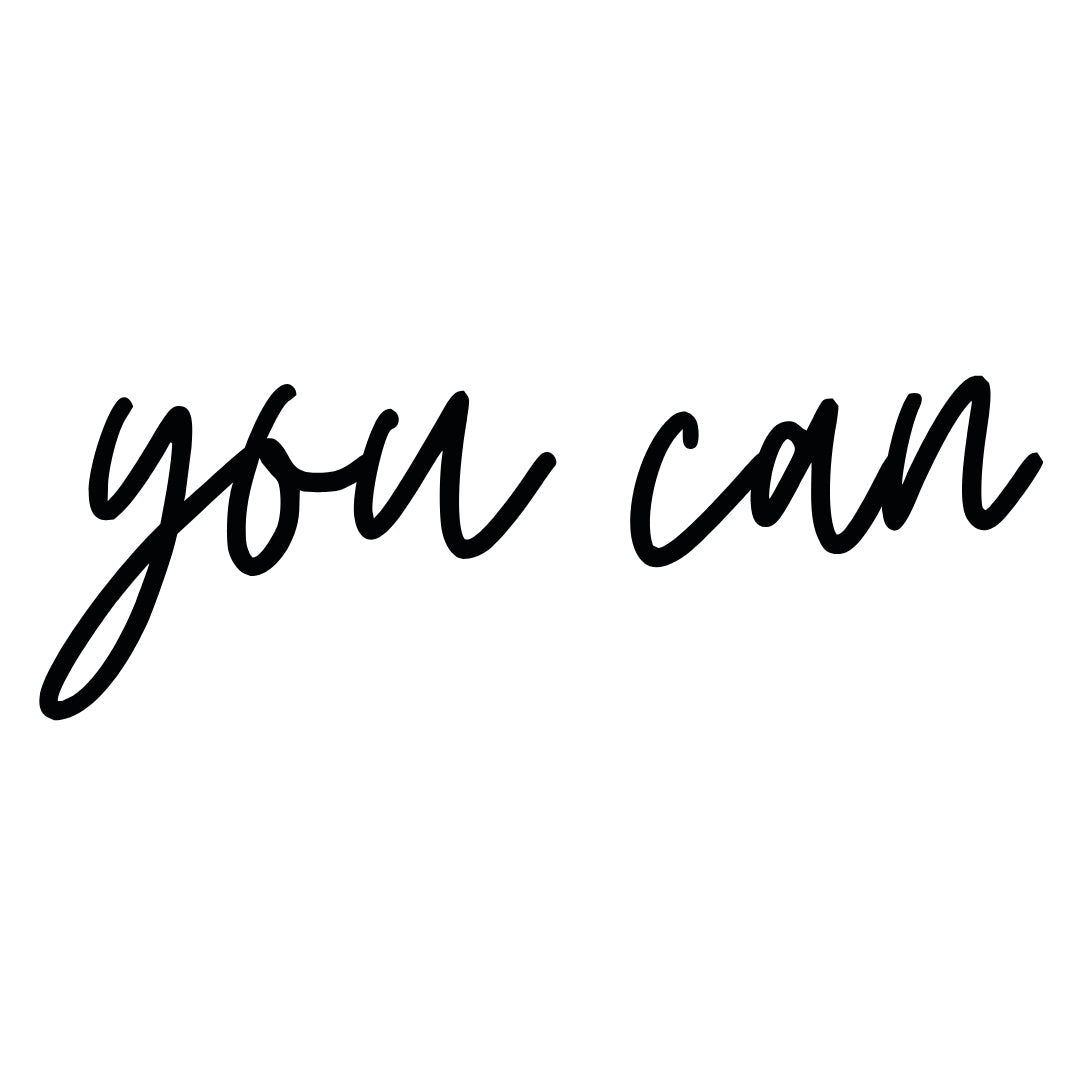 You can