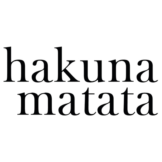 Hakuna Matata