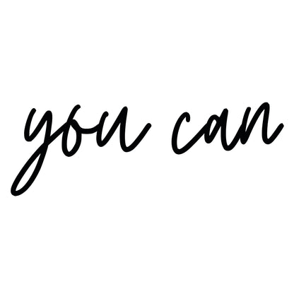 You can