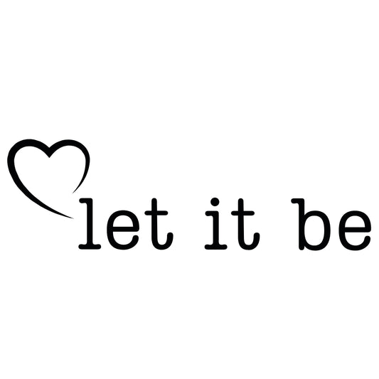 Let it be